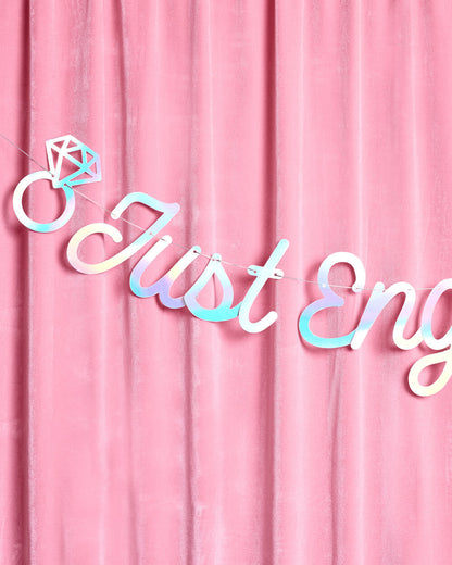 Just Engaged Banner - iridescent foil banner