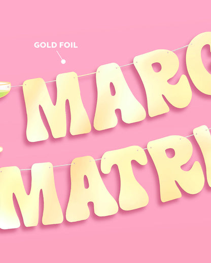 Margs & Matrimony Banner - gold foil banner